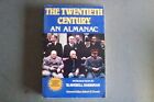 The Twentieth century an almanac by W.Averell Harriman 1985