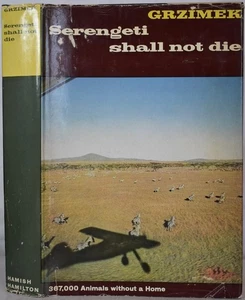 SERENGETI SHALL NOT DIE, GRZIMEK Africa Big Game Safari Conservation Tanzania - Picture 1 of 6