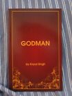 Godman Kirpal Singh: A Complete Study of the Supreme...