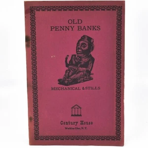1960 Century House Old Penny Banks Mechanicals & Stills Paperback Book - Imagen 1 de 7