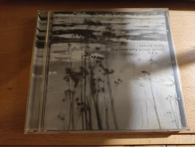 CD von Dakota Suite - This river only brings poison - Bild 1 von 3