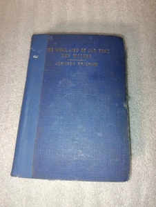 The Sinclair's Of Old Fort Des Moines by Johnson Brigham, Signed, First Edition - Picture 1 of 12