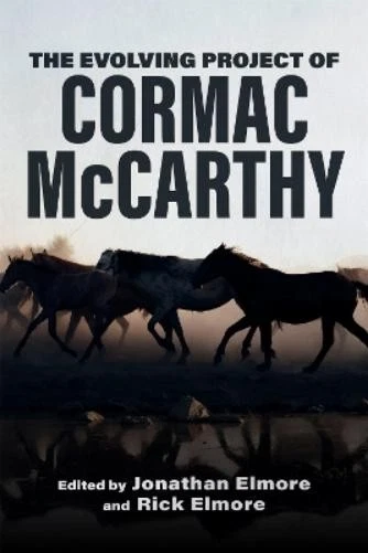 Vernon W. Cisney The Evolving Project of Cormac McCarthy (Paperback) (US IMPORT) - Image 1 of 1