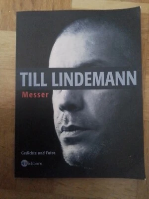 Till Lindemann - Messer - Gedichte und Fotos - Eichborn Verlag | Rammstein - Bild 1 von 4