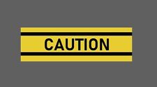 Caution Sticker Warning Strip Waterproof - Buy Any 4 For $1.75 Each Storewide!