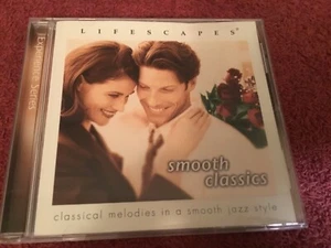 Life Scapes "Smooth Classics" Classicals Melodies Jazz Style CD - Picture 1 of 2