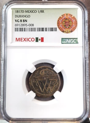1817 MEXICO COPPER 1/8 REAL DURANGO NGC VG 8 BN EXTREMELY RARE TOP POP 1 - Image 1 of 3