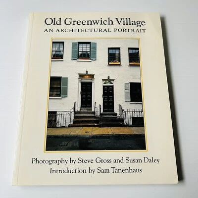 Old Greenwich Village An Architectural Portrait by Gross & Daley New York City - Image 1 of 4