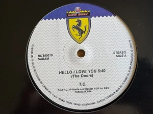 T-C Hello I Love You - Belgische 12" 1988 Vinyl R&S Schallplatten RS 880019 The Doors - Bild 1 von 3