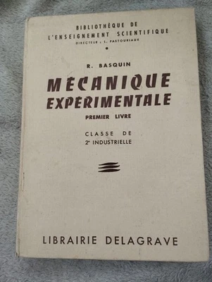Ancien Livre Scolaire Classe de Seconde Industrielle mécanique expérimentale - Photo 1/4