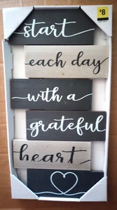 Sign of the Times Wall Plaque Says: Start Each Day With A Grateful Heart - Picture 1 of 2