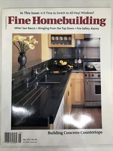 Fine Homebuilding May 2002 - all vinyl windows, concrete countertops, fire alarm - Picture 1 of 5