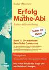 Erfolg Im Mathe-Abi Baden-Württemberg Berufliche Gymnasien Band 1: Buch