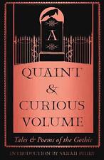 Quaint and Curious Volume: Tales and Poems of the Gothic by Author TBC (English)