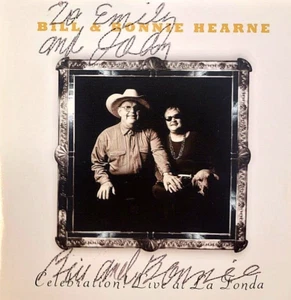 Bill & Bonnie Hearne -"Live @ La Fonda" - "Signed" -(CD - Big Hat Records) - Picture 1 of 4