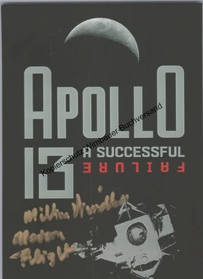 Original Autograph Milton Windler NASA Flight Director Apollo 13 /// Auto 288757 - Bild 1 von 2