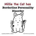 Jessie Shepherd Mille the Cat has Borderline Personality (Paperback) (US IMPORT)