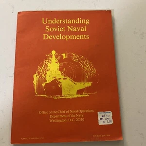 Understanding Soviet Naval Developments; 4th Edition, July 1981 plus more - Picture 1 of 5