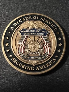 Immigration & Customs Enforcement DECADE OF SERVICE SECURING AMERICA Coin ICE - Picture 1 of 8