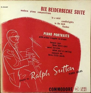 Ralph Sutton-Bix Beiderbecke Suite/Piano Portraits-Commodore 30,001-NICE - Picture 1 of 2