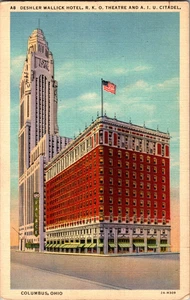 Vintage Postkarte Deshler Wallick Hotel RKO Theater und AIU Zitadelle Colmbus Ohio - Bild 1 von 2