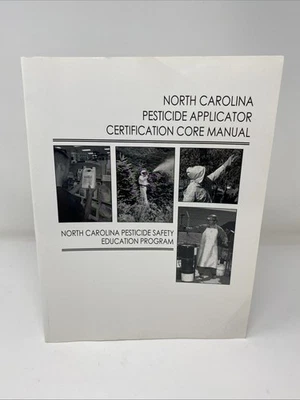 North Carolina Pesticide Applicator Certification Core Manual PB FREE SHIPPING! Foto 1 de 4