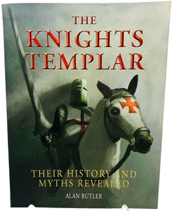 Alan Butler Knights Templar History Myths Revealed Softcover 2016 Color Illus. - Bild 1 von 4