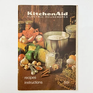 Kitchen Aid Recipes Instructions 1974 Model 4C K45 K5A Mixer Appliance Manual - Imagen 1 de 20