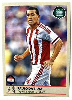 2018 FWC ROAD TO RUSSIA Panini Sticker #370 PAULO DA SILVA Paraguay - Image 1 of 2