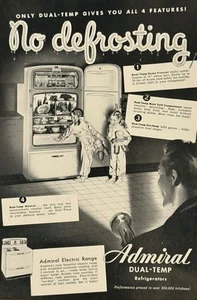 1948 Admiral Dual-Temp Refrigerators Print Ad No Defrosting Appliances Moistrol - Picture 1 of 2