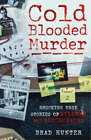 Brad Hunter Cold Blooded Murder (Tascabile)