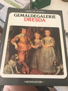 MUSEI DEL MONDO, GEMALDEGALERIE DRESDA, MONDADORI - 1983 - Foto 1 di 1