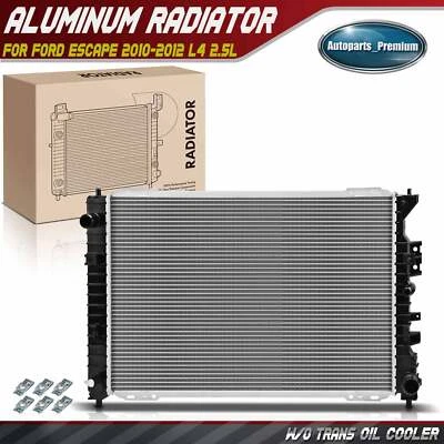 Aluminum Radiator w/o Transmission Oil Cooler for Ford Escape	2010-2012 L4 2.5L - Image 1 of 4