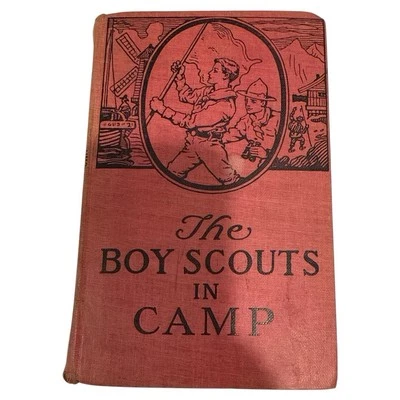 The Boy Scouts in Camp by George Durston 1921 Hard Cover Antique Book - Image 1 of 4