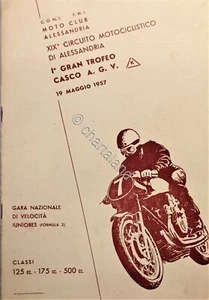 Moto Club Alessandria - 1^ Gran Trofeo Casco A. G. V. - 19 Maggio 1957 RARO - Picture 1 of 1