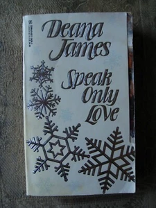 Deana James - Speak Only Love - 1991 - paperback - Picture 1 of 4