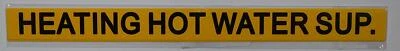 BUILDINGSIGNS.COM Set of 5 PCS - Pipe Marking- Heating HOT Water Supply Sign(Yellow,1X12)
