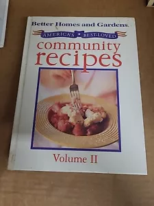 Americas Best-Loved Community Recipes, Volume 2 (Better Homes and G - GOOD - Foto 1 di 2