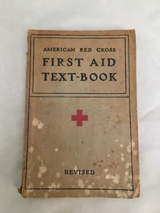 First Aid Text Book by American Red Cross Revised 1940 - Picture 1 of 3
