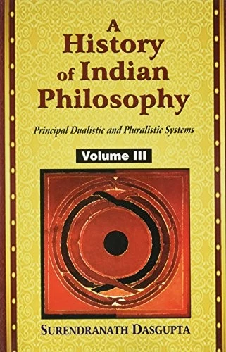 A HISTORY OF INDIAN PHILOSOPHY (VOL. 3) By Surendranath Dasgupta **Excellent** - Image 1 of 1