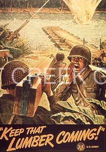 WWII Poster, Production, "Keep That Lumber Coming!" Art Print on 11x14" 22597 - Picture 1 of 1