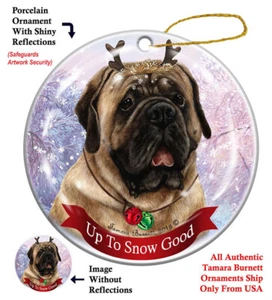 Up to Snow Good Ornament - Mastiff - Picture 1 of 1
