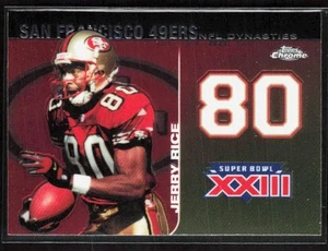 2008 Topps Chrome JERRY RICE Super Bowl XXIII Dynasties Card #DYNC-JR 49'ers QTY - Picture 1 of 2