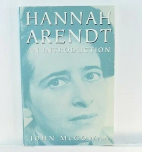Hannah Arendt : An Introduction by John McGowan - Picture 1 of 4