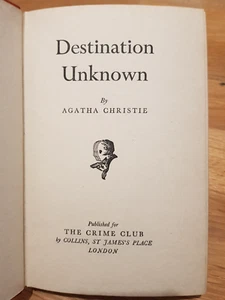 1954 DESTINATION UNKNOWN BY AGATHA CHRISTIE 1ST EDITION SO MANY STEPS TO DEATH @ - Picture 1 of 9