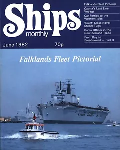 Ships Monthly Magazine June 1982 Falklands Fleet; Naval Steam Tugs - Picture 1 of 2