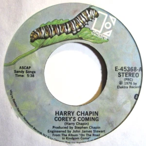 HARRY CHAPIN * 45 * Corey's Coming * 1976 * UNPLAYED MINT * NOS * USA ORIGINAL - Picture 1 of 1