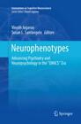 Neurophenotypes Advancing Psychiatry and Neuropsychology in the "OMICS" Era 5308