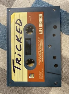 Tricked - Alex Robinson - ripiano superiore - 2005 - brossura commerciale - Foto 1 di 1