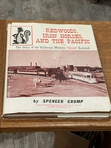 Redwoods, Iron Horses,and the Pacific:Story of California Western Skunk Railroad - Picture 1 of 11
